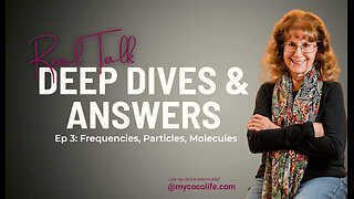 💌 Real Talk, Ep 3: Frequencies, Particles, Molecules