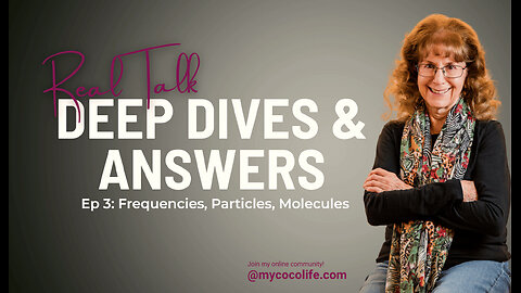 💌 Real Talk, Ep 3: Frequencies, Particles, Molecules