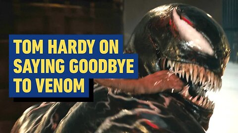 Venom - The Last Dance - Tom Hardy Says Goodbye