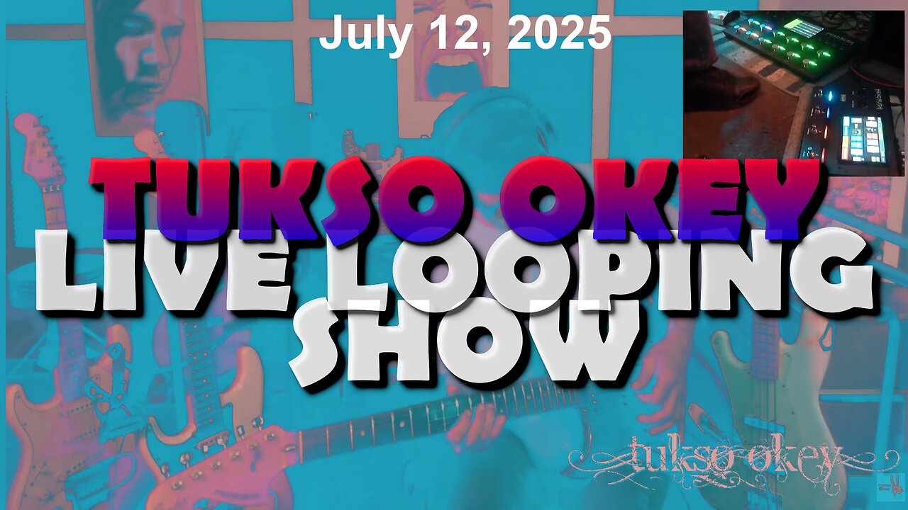 Tukso Okey Live Looping Show - Saturday, July 12, 2025