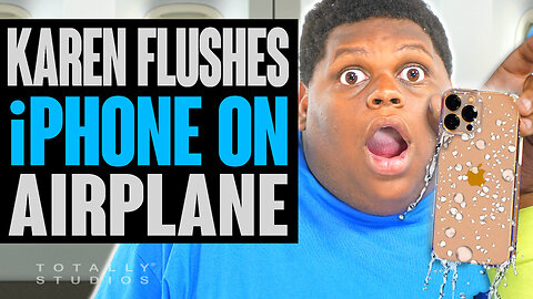 Karen FLUSHES iPHONE on a Plane!
