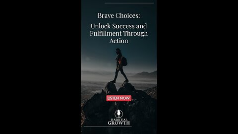 True growth begins with courage