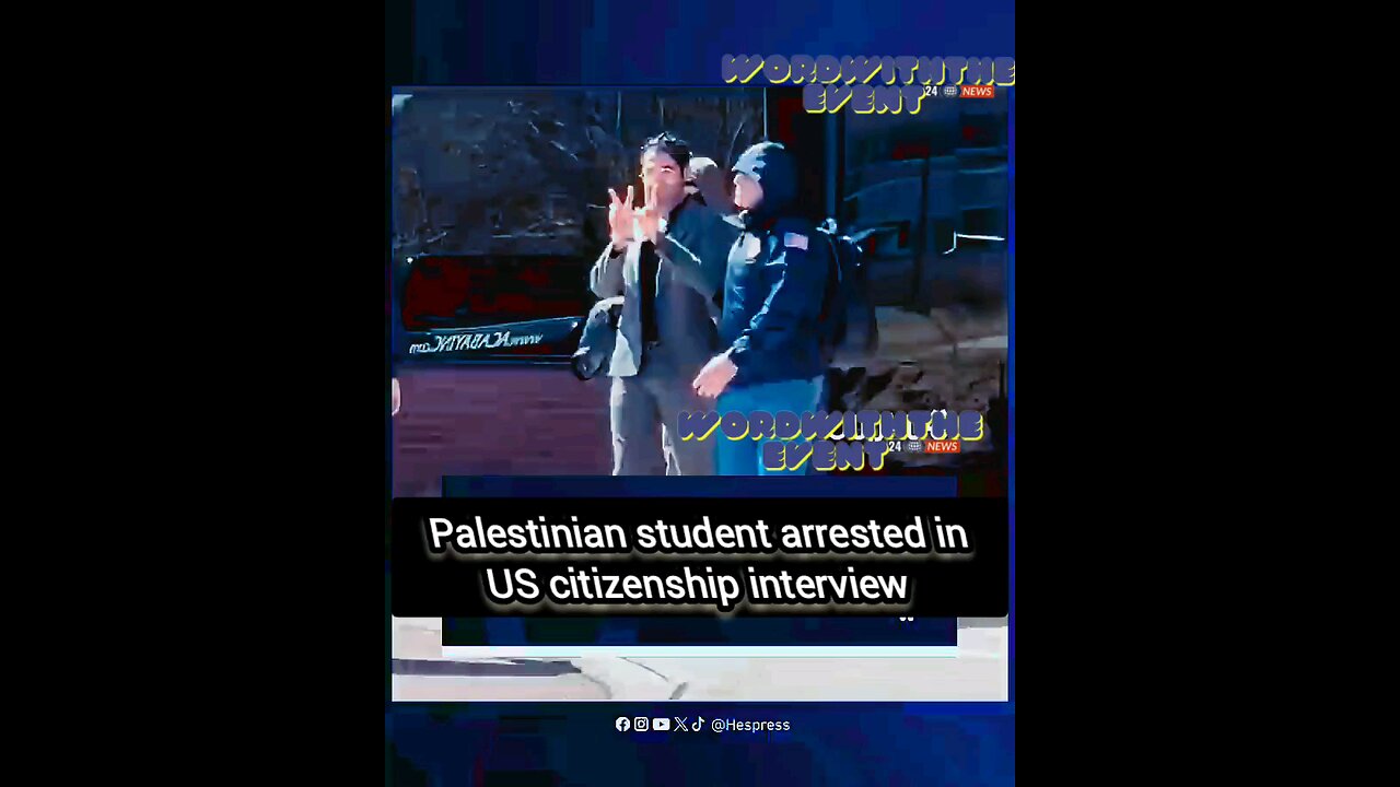 Palestinian student arrested in US citizenship interview