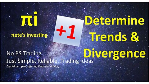 Determine Trends & Divergence