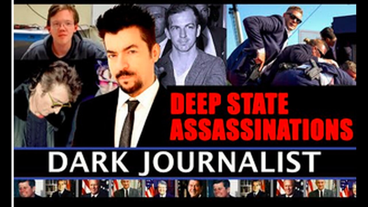 Dark Journalist Deep State Assassinations MKULTRA Revealed - Dark Journalist