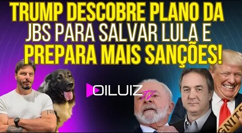 LÁ VEM TARIFA: Donald Trump descobre plano da JBS para salvar Lula e prepara mais sanções!
