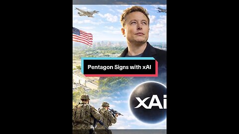 Pentagon Signs Artificial Intelligence Agreement with xAI
