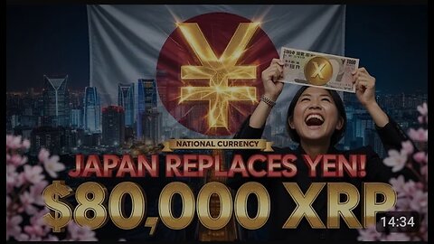 JAPAN S SHOCKING ANNOUNCEMENT_ XRP Replaces YEN as National Currency! Price Hits $80,000