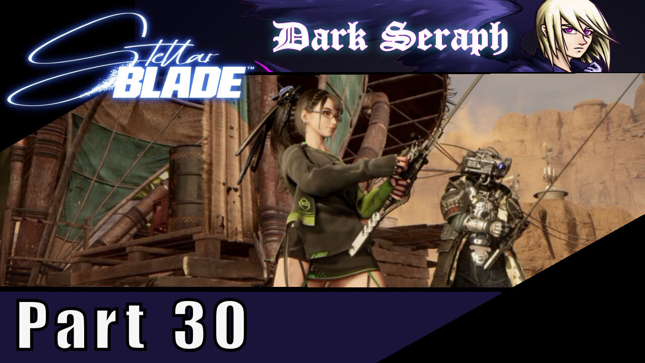 Let's Play, Stellar Blade, Part 30, Side Quests in the Desert