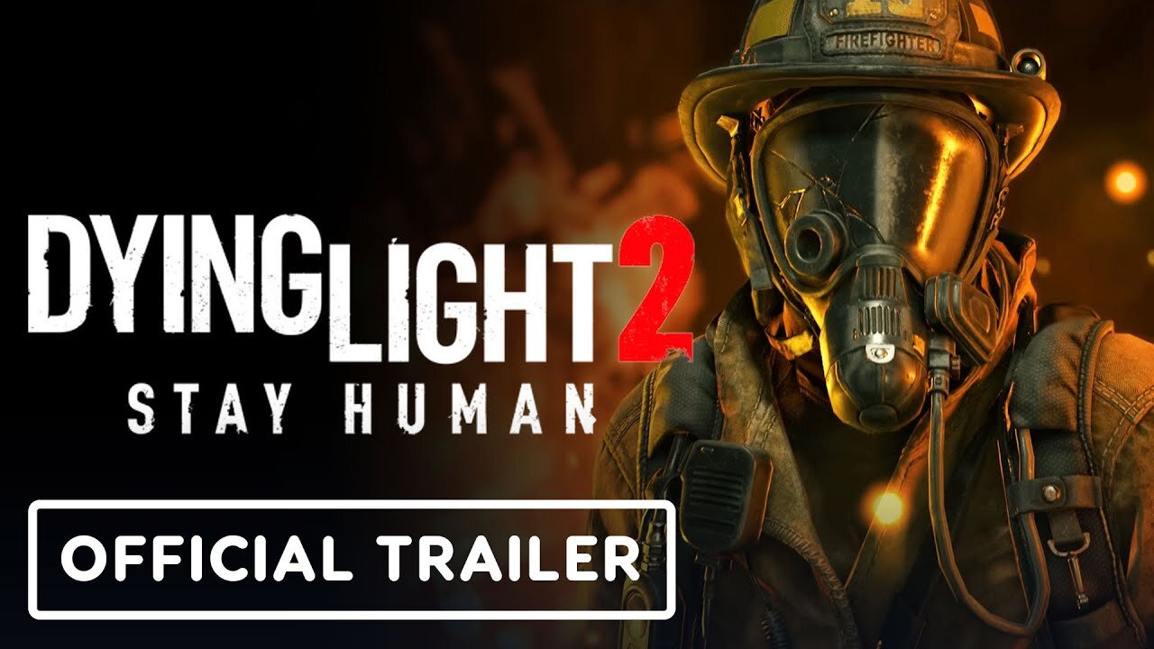 Dying Light 2: Stay Human - Official Fire Brigade Bundle Trailer