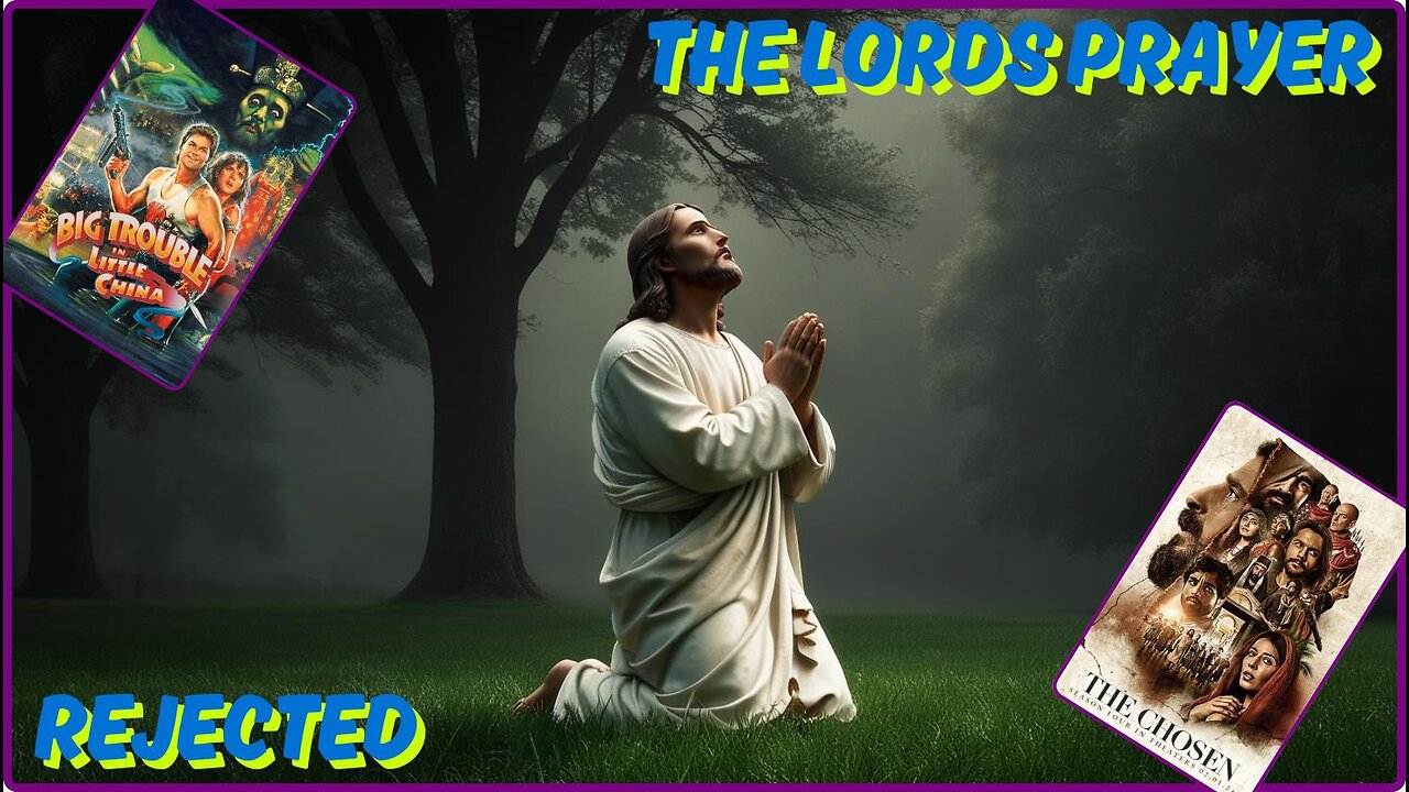 Johnny Chang Rejects The Lords Prayer! The Chosen & Big Trouble In Little China.