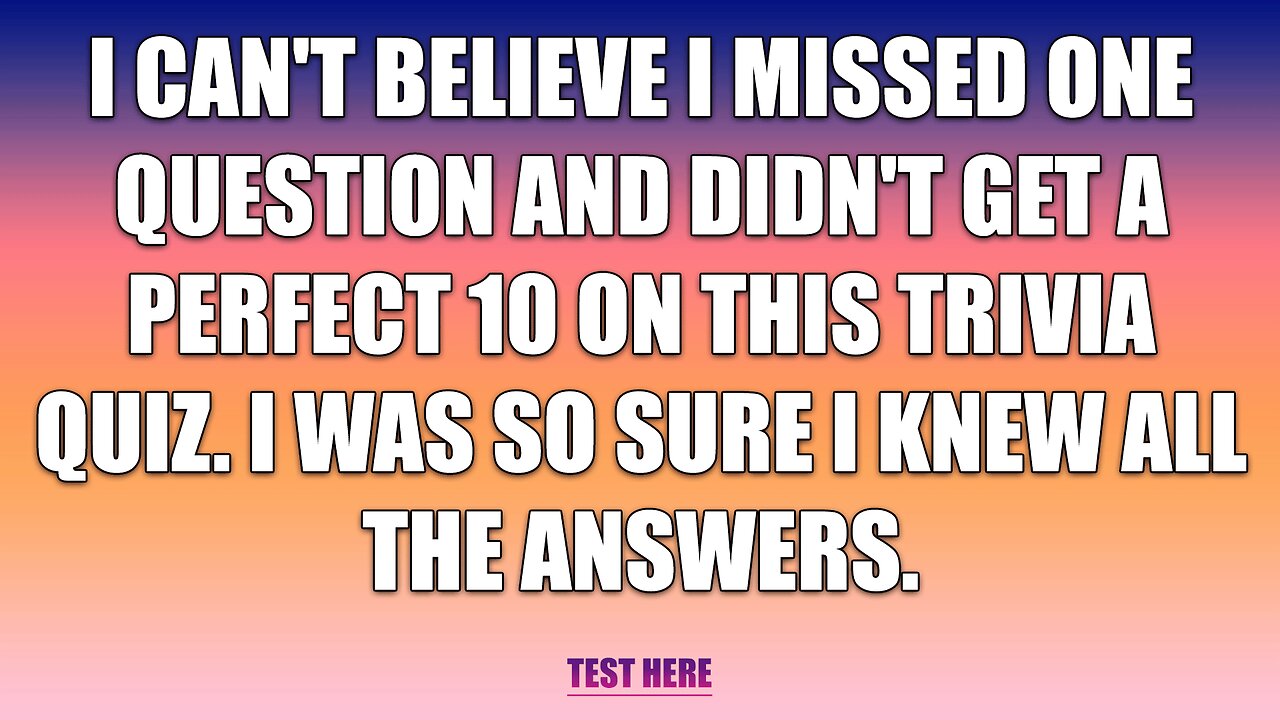 Can you get all the answers right?