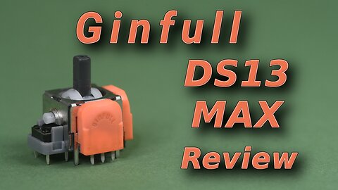 DS13 Max TMR Joystick Review: Ginfull's New Challenger
