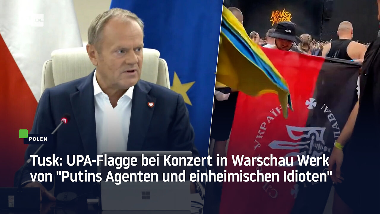 Tusk: UPA-Flagge bei Konzert in Warschau Werk von "Putins Agenten und einheimischen Idioten"