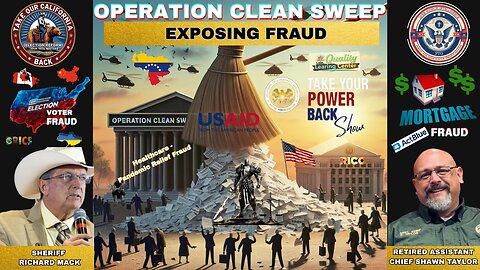Operation Clean Sweep Exposing Fraud | Kim Yeater, Shawn Taylor & Sheriff Richard Mack