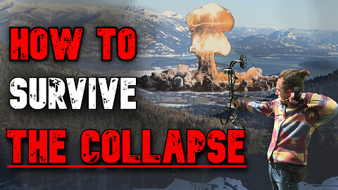 Can You ACTUALLY Survive A Total Global Collapse? Keys To Surviving The First 90 Days!