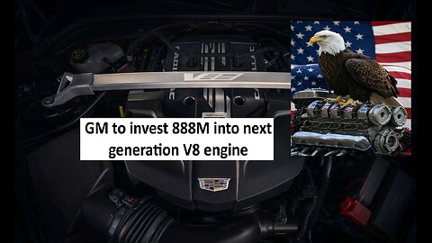 GM to invest 888M into V8 engines
