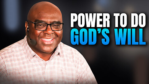 Power to Do God's Will - Morning Prayer