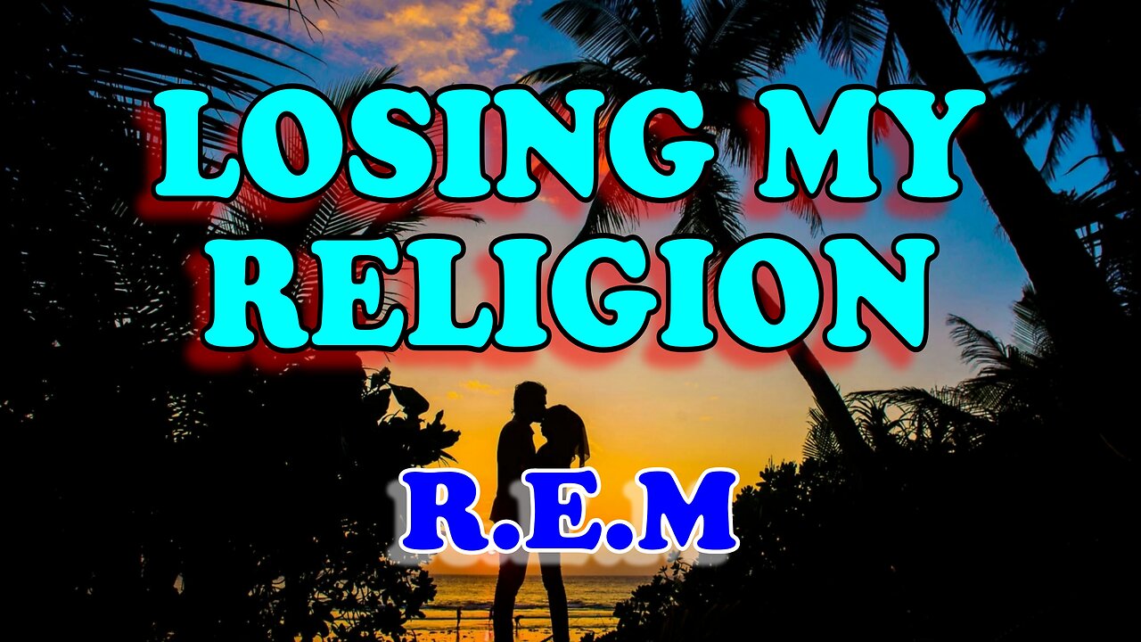 Losing my religion - R.E.M. (Karaoke)