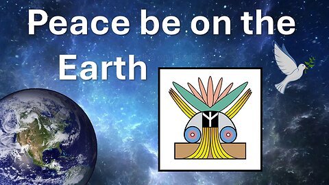 Peace be on the Earth