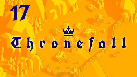 Thronefall 017 Freifort - Challenge the God of Choice & No Walls Pact