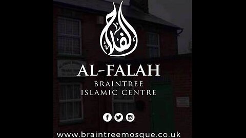 Talking to Muslims 458: Al-Falah Islamic Centre in Braintree, Essex, UK