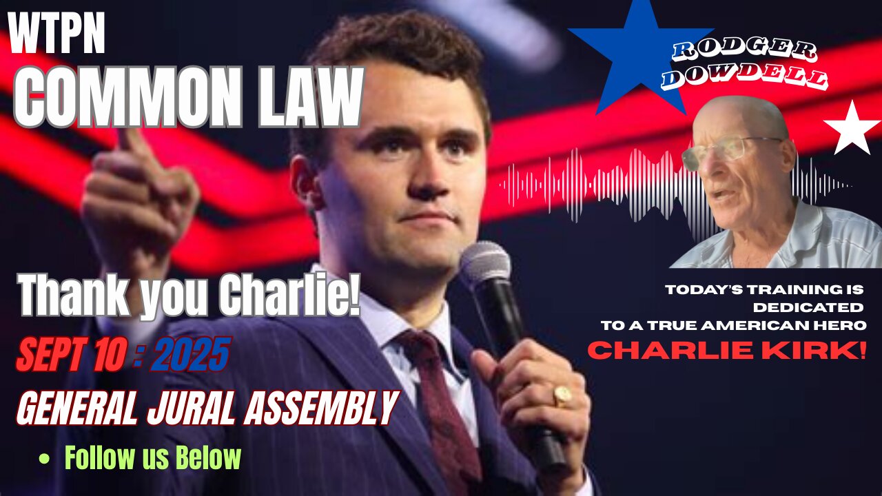 WTPN - CHARLIE KIRK TRIBUTE - THANK YOU FROM WTPN