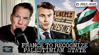 France to Recognize Palestinian Statehood & Charity Under Fire Over Missing Wildfire Relief Funds