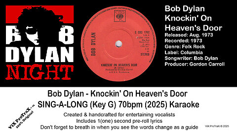 Bob Dylan - Knockin' On Heaven's Door - SING-A-LONG (Key G) 70bpm (2025) Karaoke