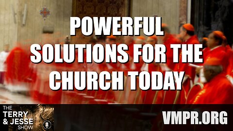 30 Jul 25, The Terry & Jesse Show: Powerful Solutions for the Church Today