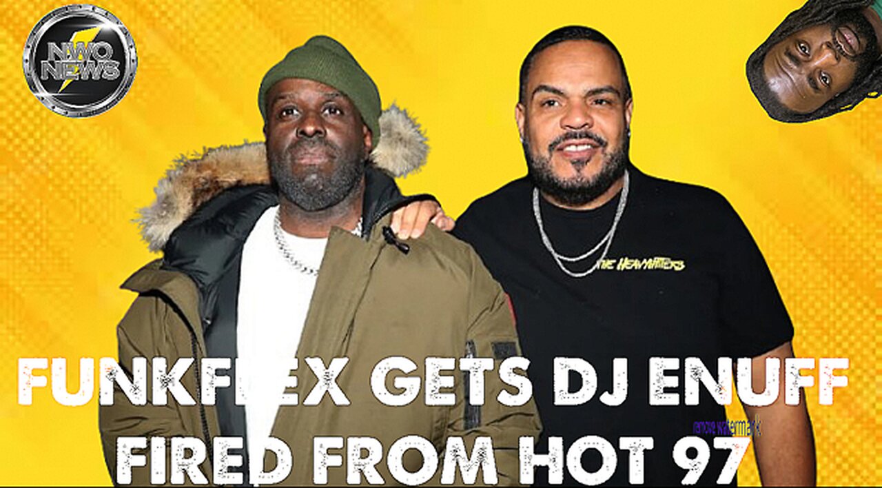 FUNK FLEX GOT DJ ENUFF FIRED FROM HOT 97?! BEEF EXPLODES WITH 7PM WARNING!