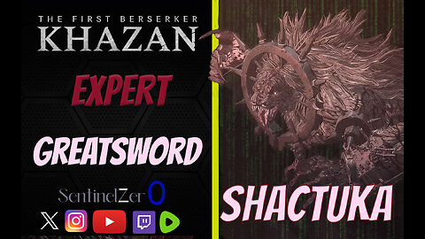 [EXPERT] Khazan (Great Sword) VS Shactuka