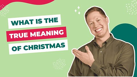 136 - The Real Meaning of Christmas
