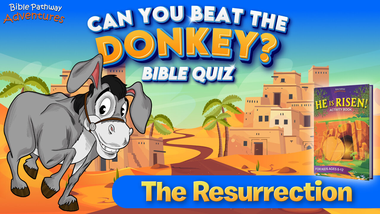 The Resurrection Bible Quiz