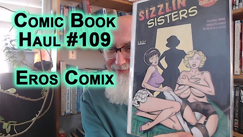 Comic Book Haul #109: Eros Comix, Adult-Oriented Imprint of Fantagraphics [ASMR]