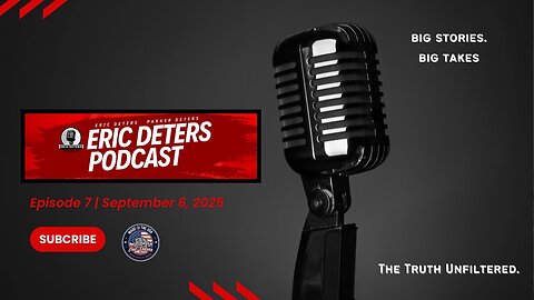 Eric Deters Podcast Episode 7