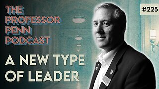 A New Generation of Leadership | LIFE-GUARD THEORY w/ Professor Penn & Phil Parrish | EP225