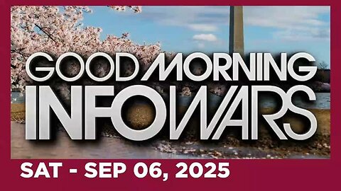 Good Morning Infowars With Breanna Morello (FULL) 09. 06. 25.