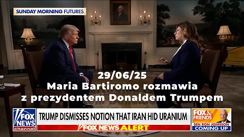 🔴 29/06/25 Maria Bartiromo rozmawia z prezydentem Donaldem Trumpem po ataku USA na IRAN