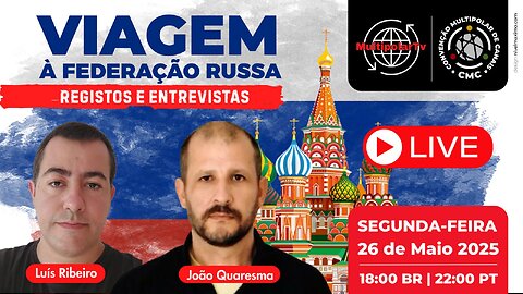 João Quaresma - Viagem à Federação Russa