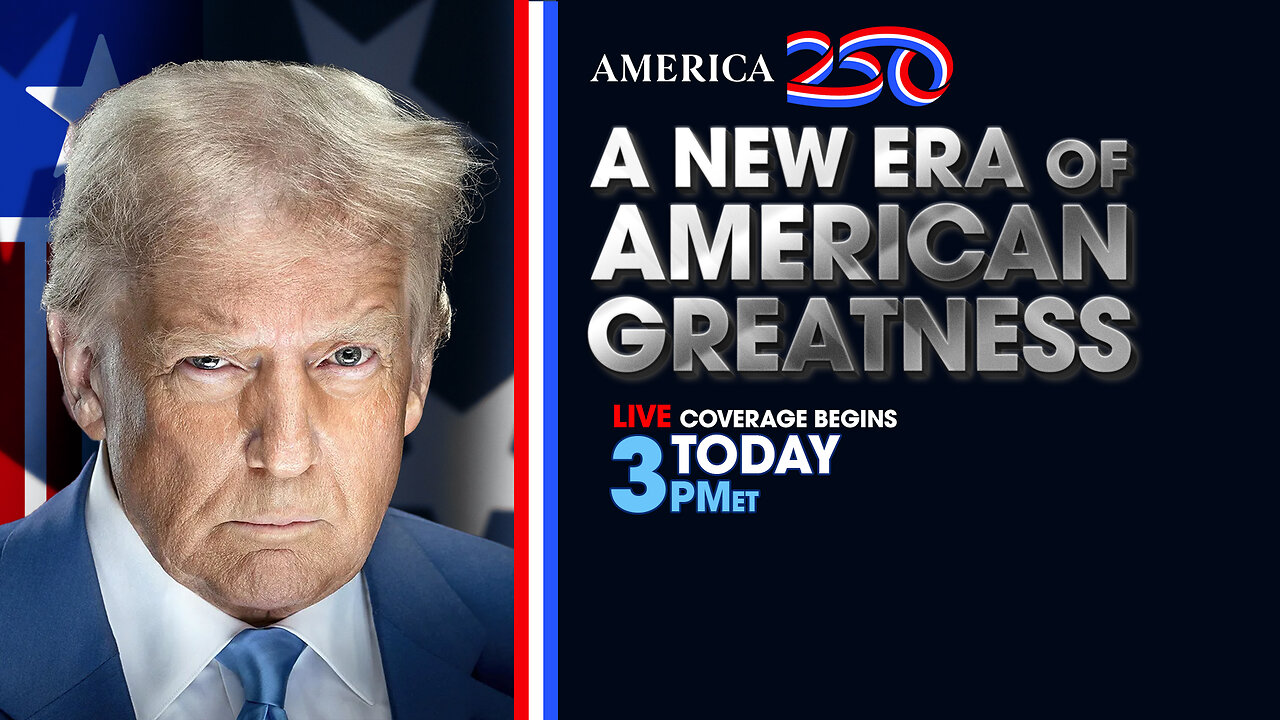 AMERICA 250 - A NEW ERA OF AMERICAN GREATNESS