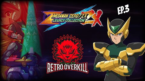 Mega Man/ZX Legacy Collection EP.3