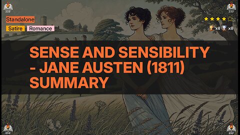 Sense and Sensibility - Jane Austen (1811) Summary