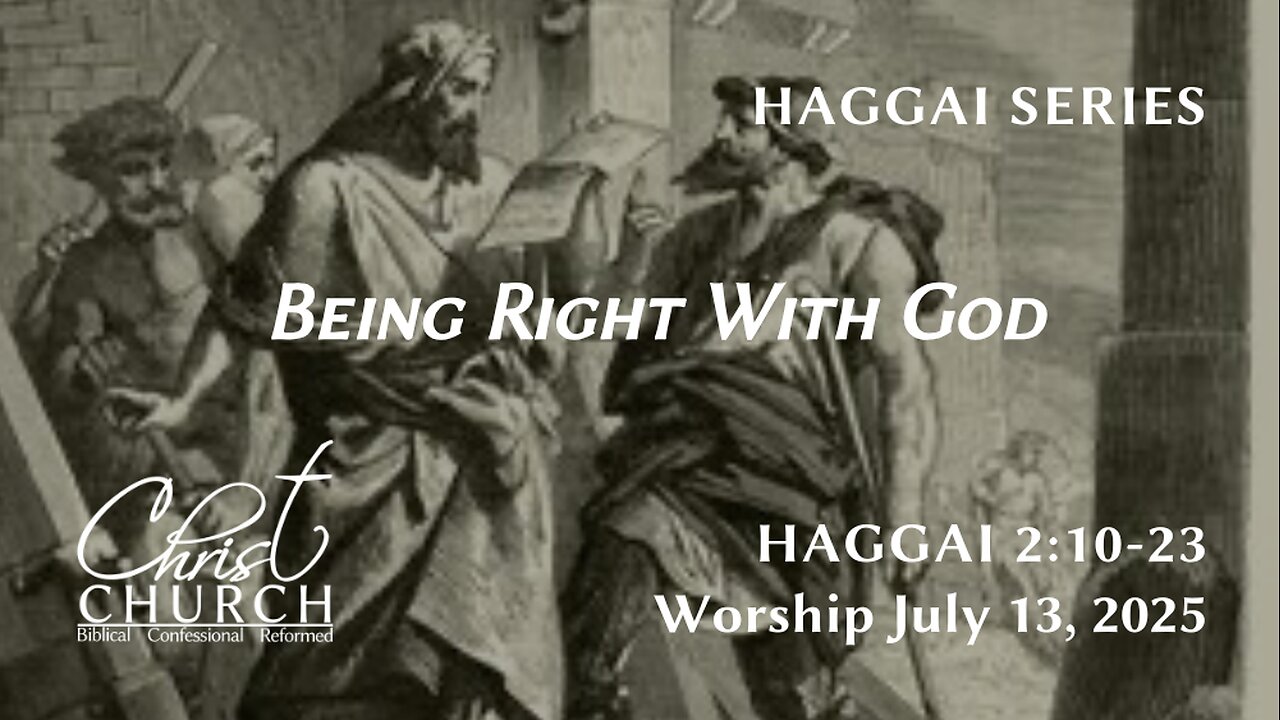 Being Right with God | Haggai 2:10–23 | Rev. John Canales