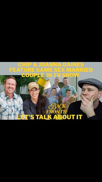 Chip & Joanna Gaines Controversy with Same Sex Married Couple in TV Show and Their Pastor Responds