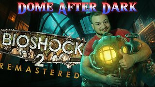 Starting Bioshock 2! Then RL!