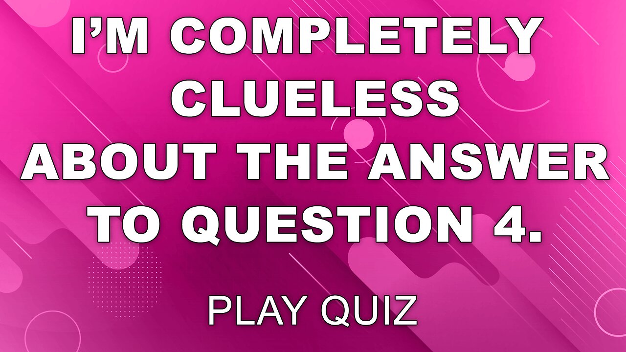 Try out this knowledge quiz