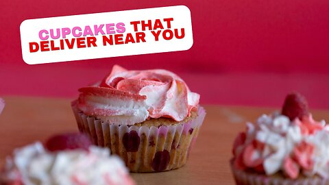 How to Find Cupcakes That Deliver Near You in the UK