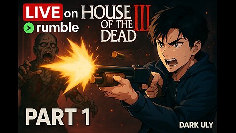 LIVE on Rumble | House of the Dead 3 | Part 1 – Classic Arcade Horror Returns