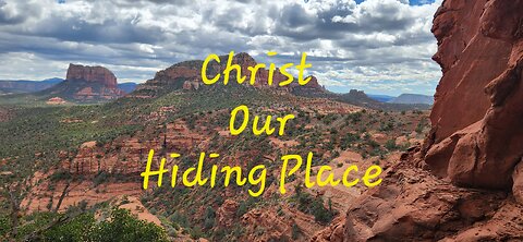 Christ Our Hiding Place